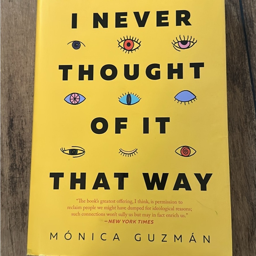 Book I Never Thought of It That Way' by Mónica Guzmán